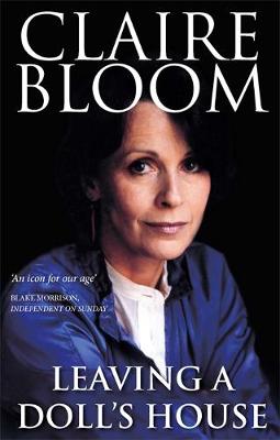 Leaving a Doll's House: A Memoir - Bloom, Claire