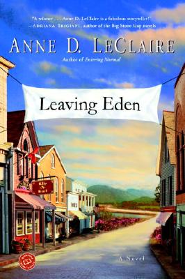 Leaving Eden - LeClaire, Anne