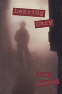 Leaving Gary