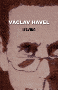 Leaving (Havel Collection)