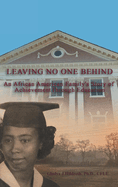 Leaving No One Behind: An African American Family's Story of Achievement Through Education