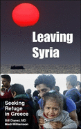 Leaving Syria: Seeking Refuge in Greece