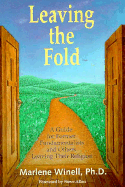 Leaving the Fold