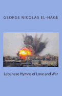 Lebanese Hymns of Love and War