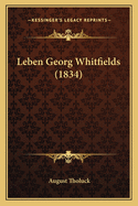 Leben Georg Whitfields (1834)