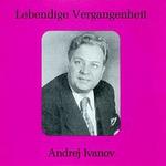 Lebendige Vergangenheit: Andrej Ivanov