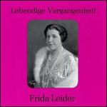 Lebendige Vergangenheit: Frida Leider