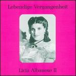 Lebendige Vergangenheit: Licia Albanese, Vol. 2 - Dick Marzollo (piano); Licia Albanese (soprano); RCA Victor Orchestra