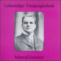 Lebendige Vergangenheit: Marcel Journet - Marcel Journet (bass baritone)