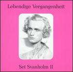 Lebendige Vergangenheit: Set Svanholm, Vol. 2