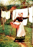Lebensabschnitte: Wie war das fr?her so?