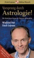 Lebenshilfe Astrologie + Motivation - Noe, Winfried; Lejeune, Erich J.