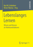 Lebenslanges Lernen: Wissen Und Konnen ALS Wohlstandsfaktoren