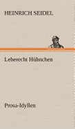 Leberecht Huhnchen