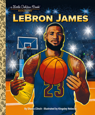 Lebron James: A Little Golden Book Biography - Clinch, Shasta