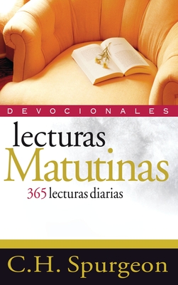 Lecturas Matutinas: 365 Lecturas Diarias - Spurgeon, Charles H