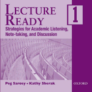 Lecture Ready 1: Strategies for Academic Listening, Note-Taking, and Discussion