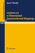 Lectures on N-Dimensional Quasiconformal Mappings