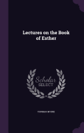 Lectures on the Book of Esther