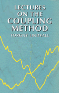 Lectures on the Coupling Method