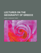 Lectures on the Geography of Greece