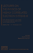 Lectures on the Physics of Highly Correlated Electron Systems IX: Ninth Training Course in the Physics of Correlated Electron Systems and High-Tc Superconductors