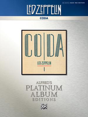 Led Zeppelin -- Coda Platinum Bass Guitar: Authentic Bass Tab - Led Zeppelin