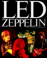 Led Zeppelin: Visual Documentary - Kendall, Paul