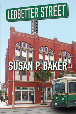 Ledbetter Street - Baker, Susan