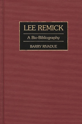 Lee Remick: A Bio-Bibliography - Rivadue, Barry