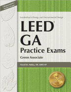 Leed Ga Practice Exams: Green Associate