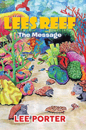 Lees Reef: The Message