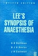 Lees' synopsis of anaesthesia.
