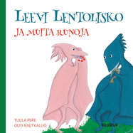 Leevi Lentolisko ja muita runoja