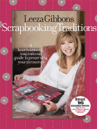 Leeza Gibbons Scrapbooking Traditions