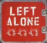 Left Alone