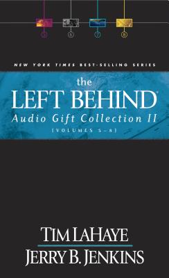 Left Behind Audio Gift Collection (Vol. 5-8) - LaHaye, Tim, Dr., and Jenkins, Jerry B