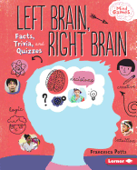 Left Brain, Right Brain: Facts, Trivia, and Quizzes