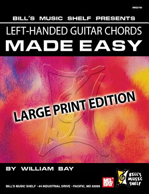 Left-Handed Guitar Chords Made Easy - William Bay