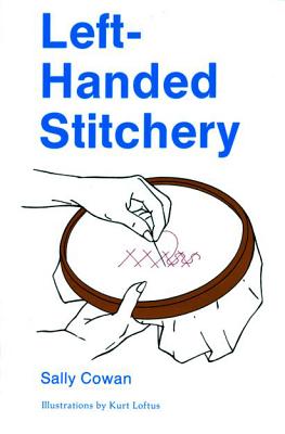 Left-Handed Stitchery - Cowan, Sally