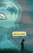 left on read