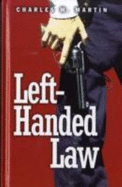Lefthanded Law - Martin, Chuck