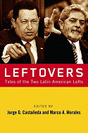 Leftovers: Tales of the Latin American Left