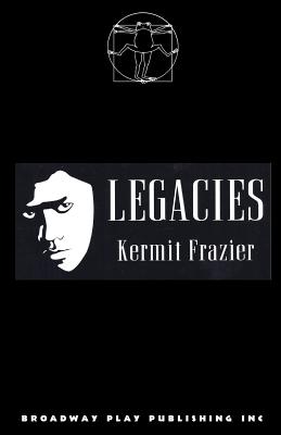 Legacies - Frazier, Kermit