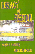 Legacy of Freedom