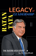 Legacy Of Leadership: Ratan Tata