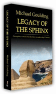 Legacy of the Sphinx - Goulding, Michael