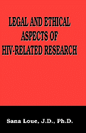 Legal and Ethical Aspects of Hiv-Related Research