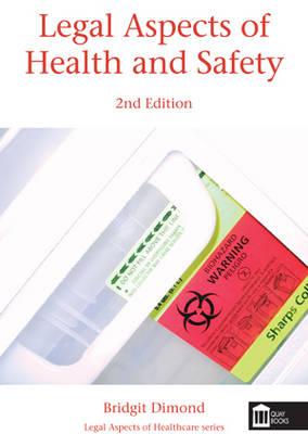 Legal Aspects of Health and Safety - Dimond, Bridgit C.