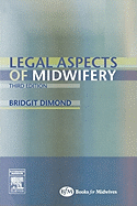 Legal Aspects of Midwifery - Dimond, Bridgit